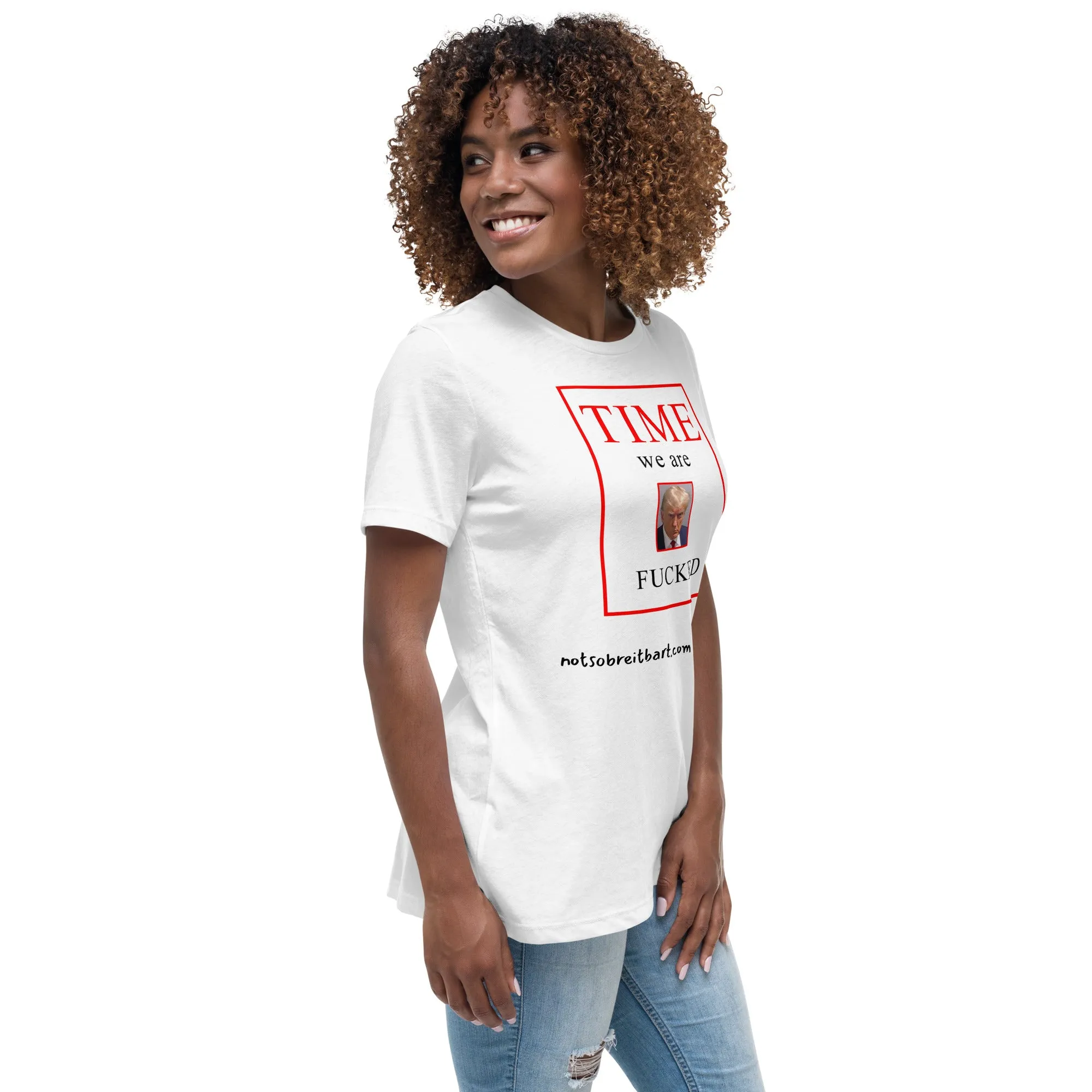 We are Screwed Women's Relaxed T-Shirt