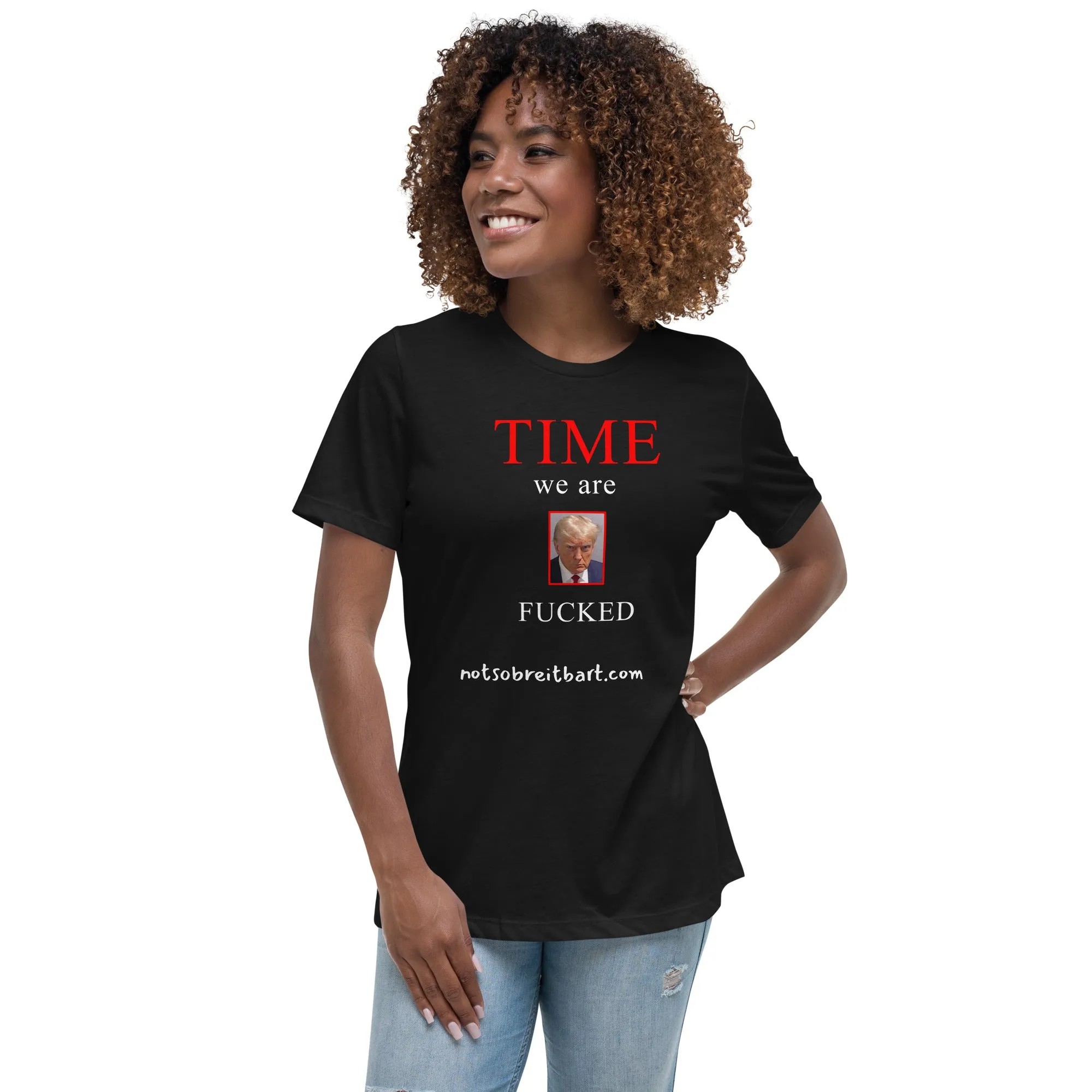We are Screwed Women's Relaxed T-Shirt