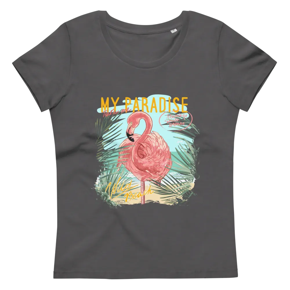 Women's fitted eco tee My paradise
