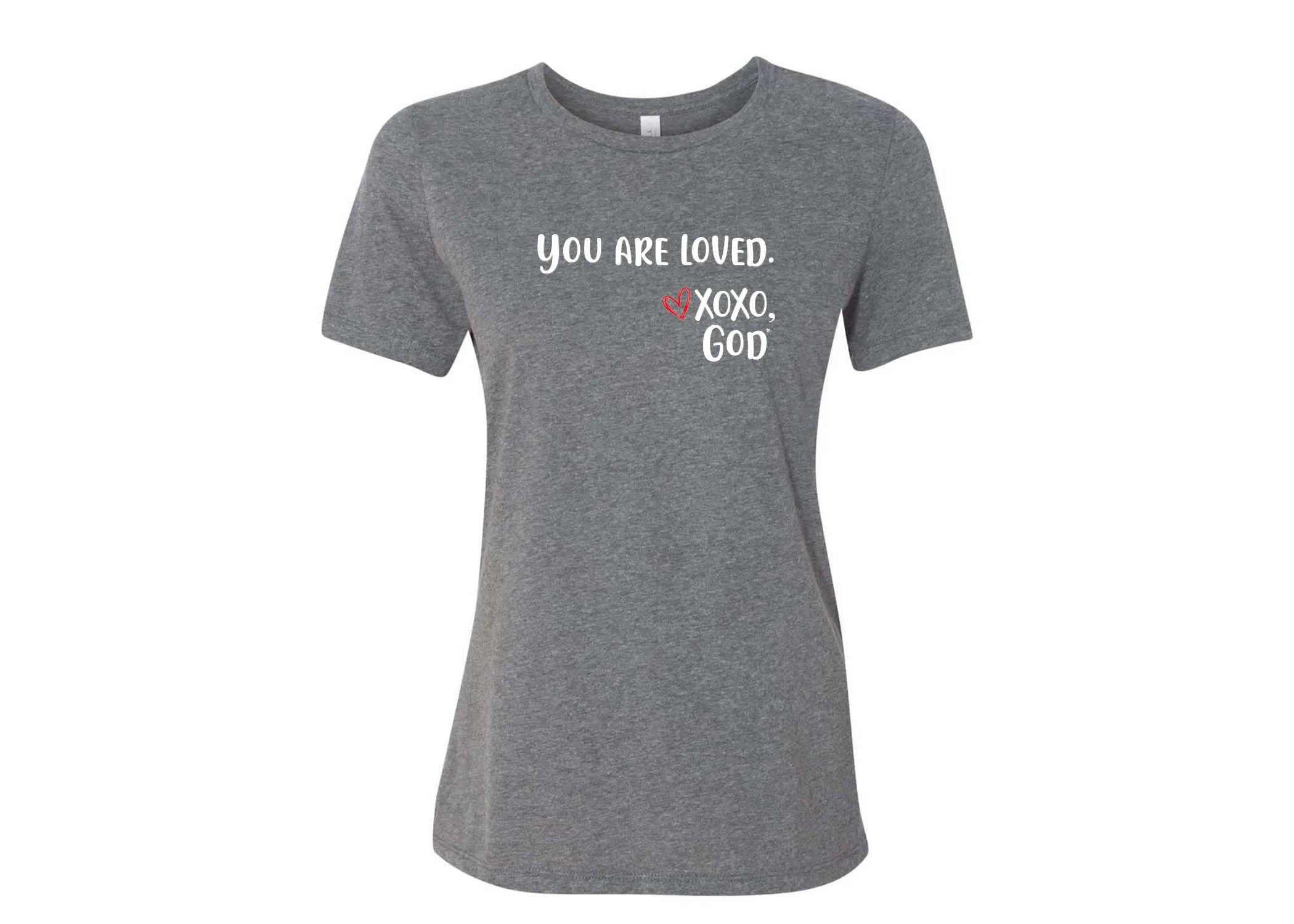 Women's Relaxed Tee -You are Loved.