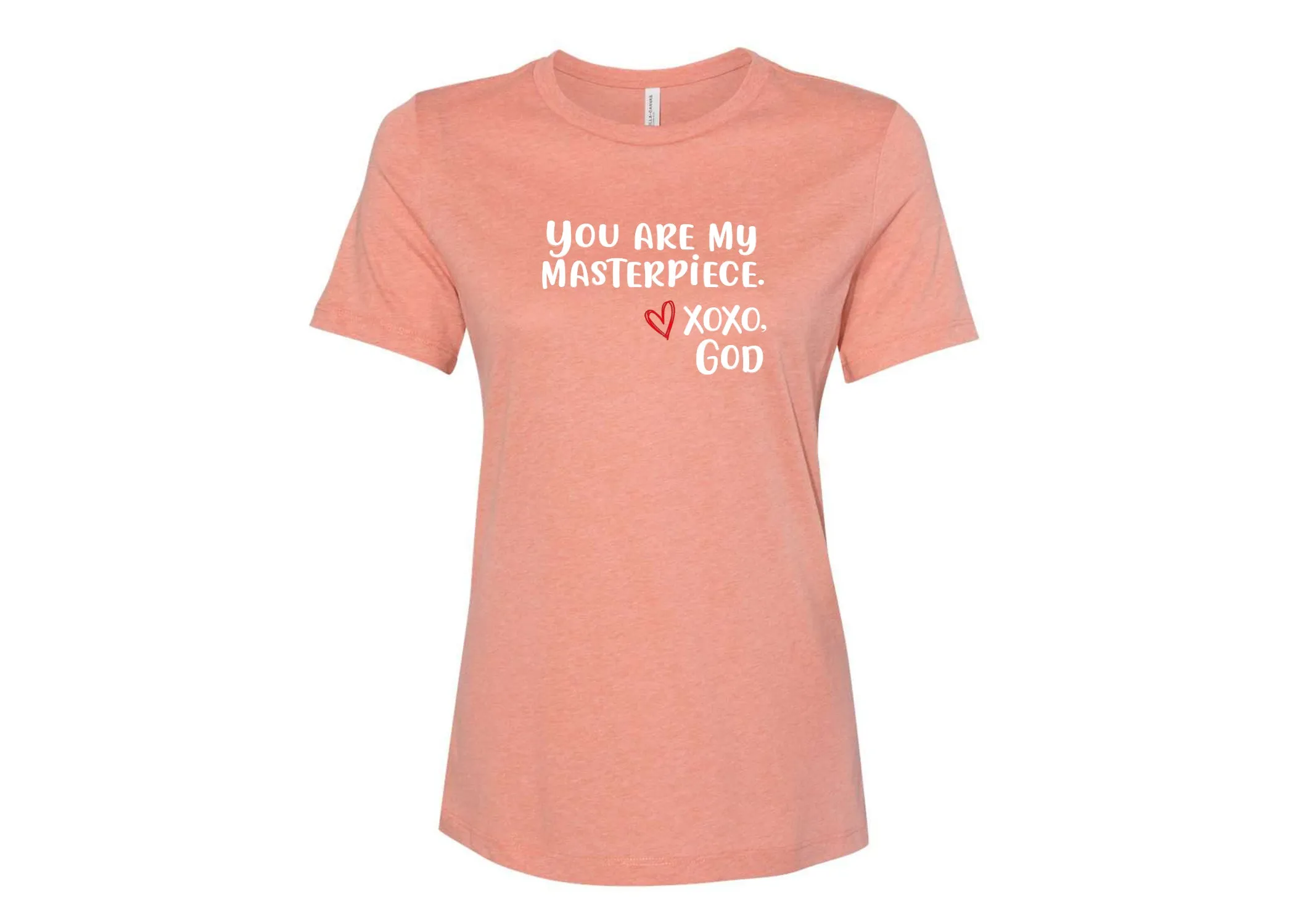 Women's Relaxed Tee -You are my Masterpiece.