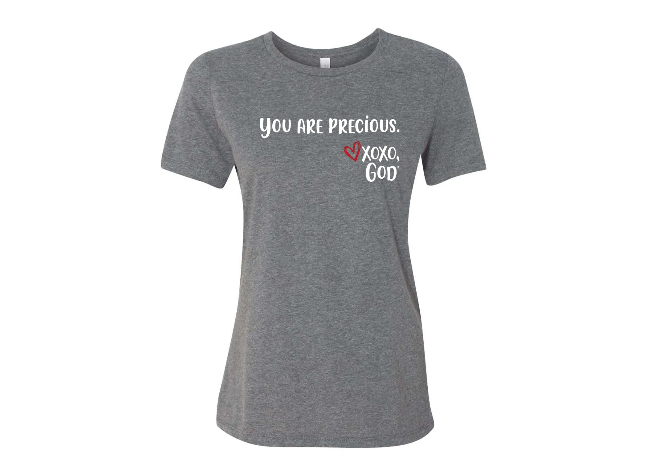 Women's Relaxed Tee - You are Precious.