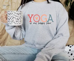 Yoga Is My Happy Hour Sweatshirt