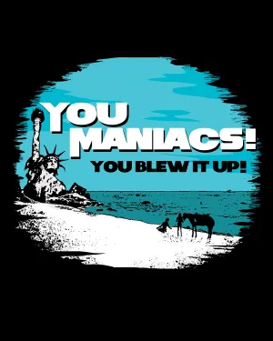 You Maniacs! - Women's Edition